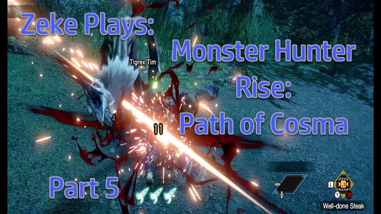 Zeke Plays: Monster Hunter Rise: Path of Cosma Part 5 (Story Mode)