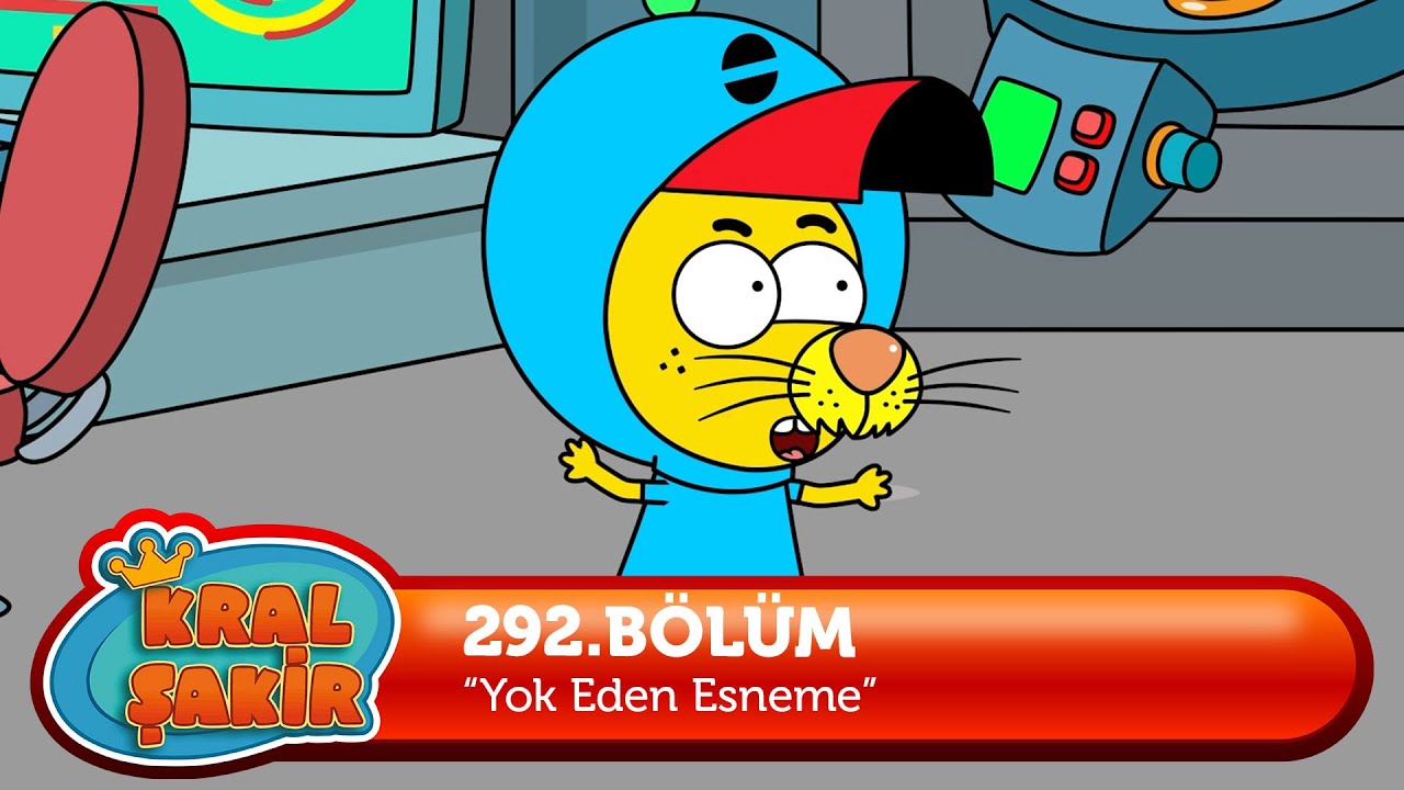 Kral Şakir 292. Bölüm - Yok Eden Esneme
