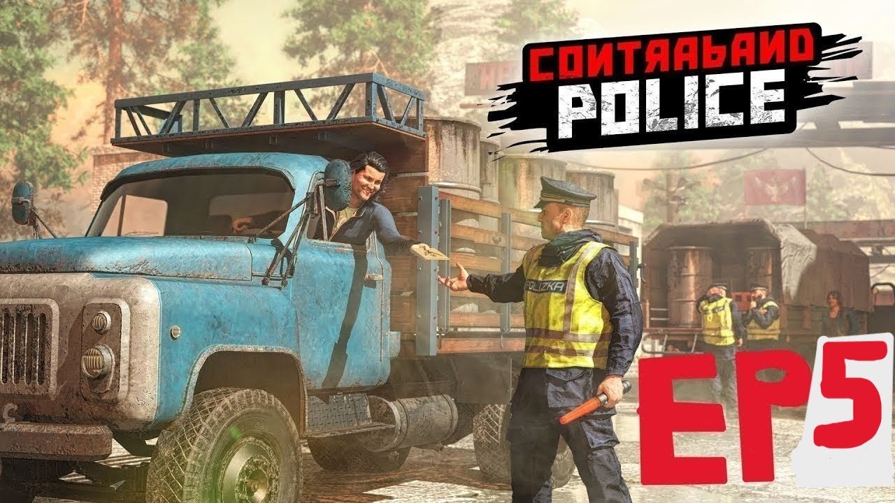 Bienvenue sur Contraband Police EP 5