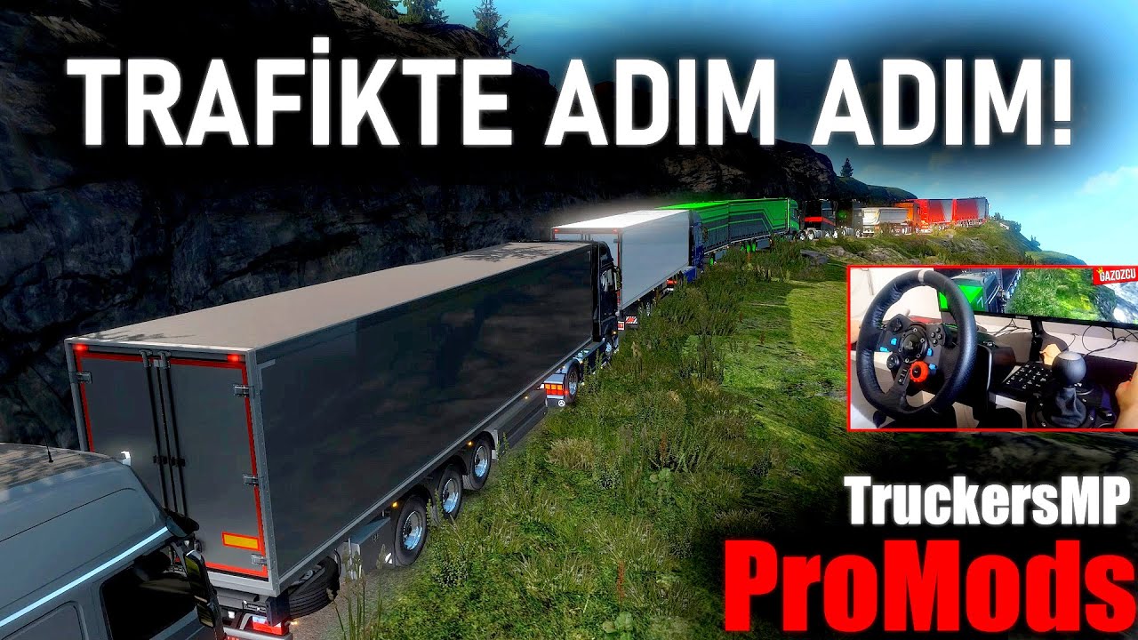 TRAFİKTE ADIM ADIM! - KİRKENES MADEN YOLU! - ETS 2 MP ProMods w/OyunPas (G29)