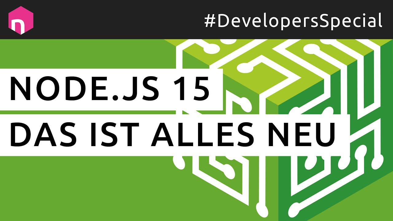 Node.js 15 – das ist alles neu // deutsch