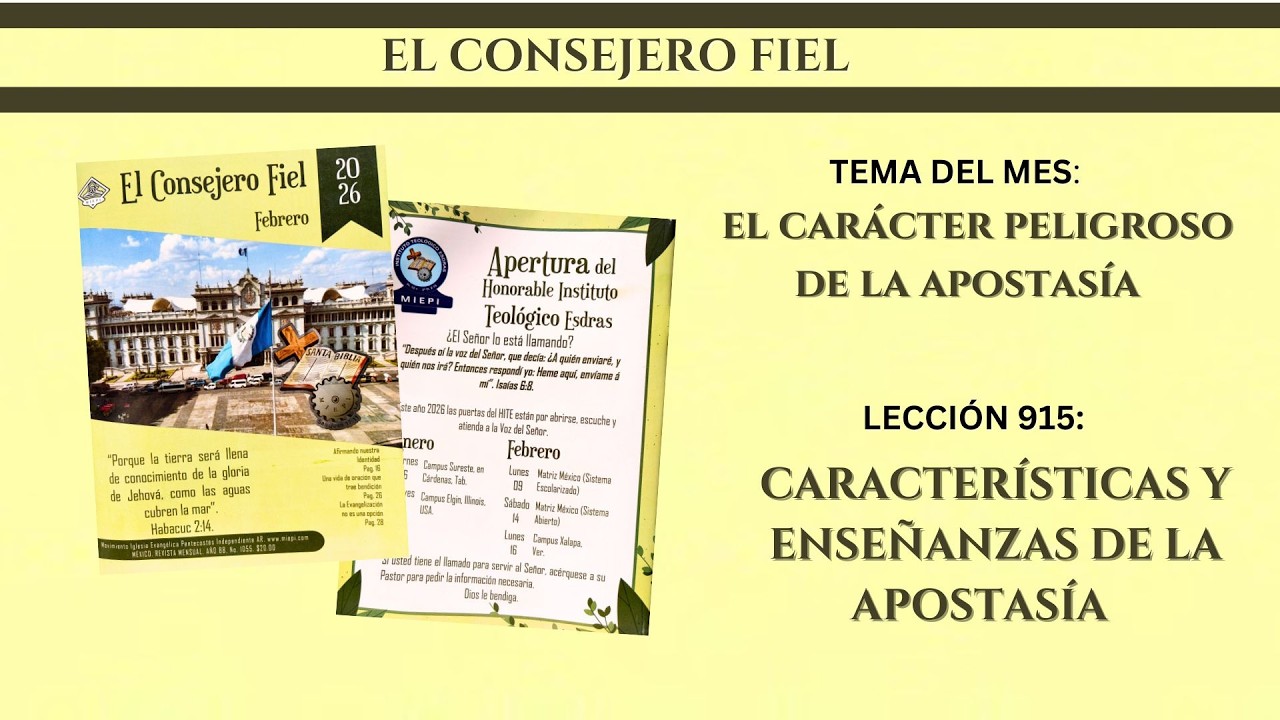 Escuela Dominical | Lección 915: Características y enseñanzas de la apostasía | 2.15.26