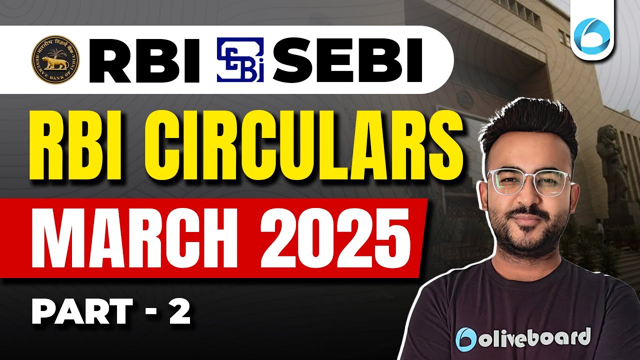 RBI Circulars | March 2025 Compilation | Part 2 | RBI Grade B 2025 | RBI Finance Current Affairs
