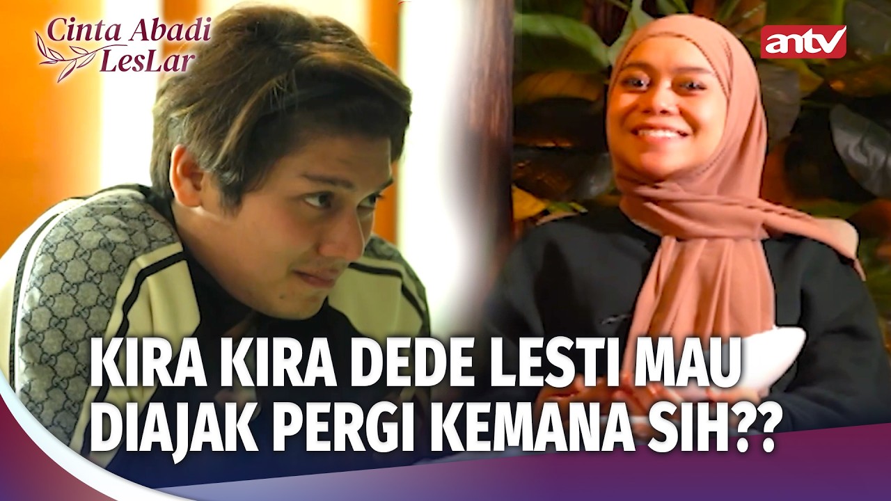 MIC SPECIAL Buat Dede Lesti Tersayang!!! | Cinta Abadi Leslar Eps 5 (2/3)