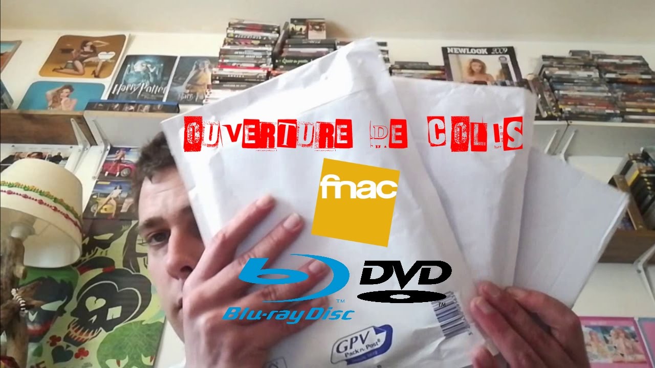 OUVERTURE DE COLIS FNAC (Blu Ray & DVD)