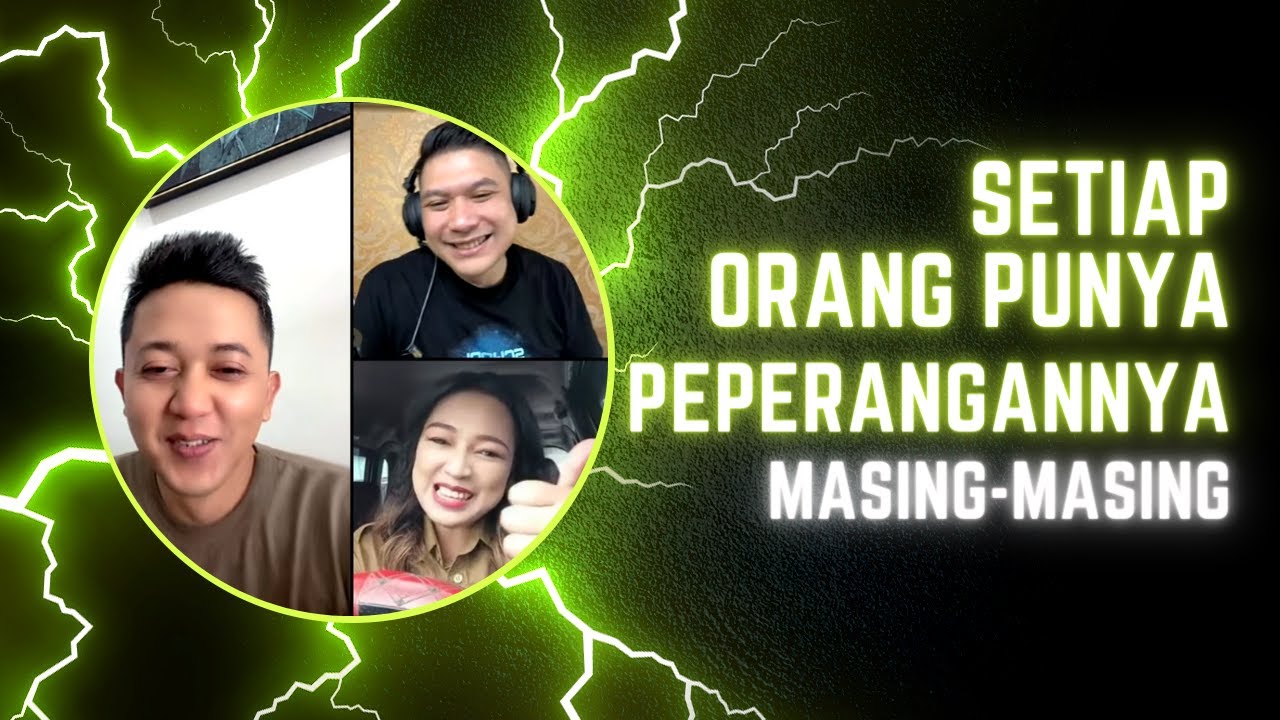 SETIAP ORANG PUNYA PEPERANGANYA MASING-MASING