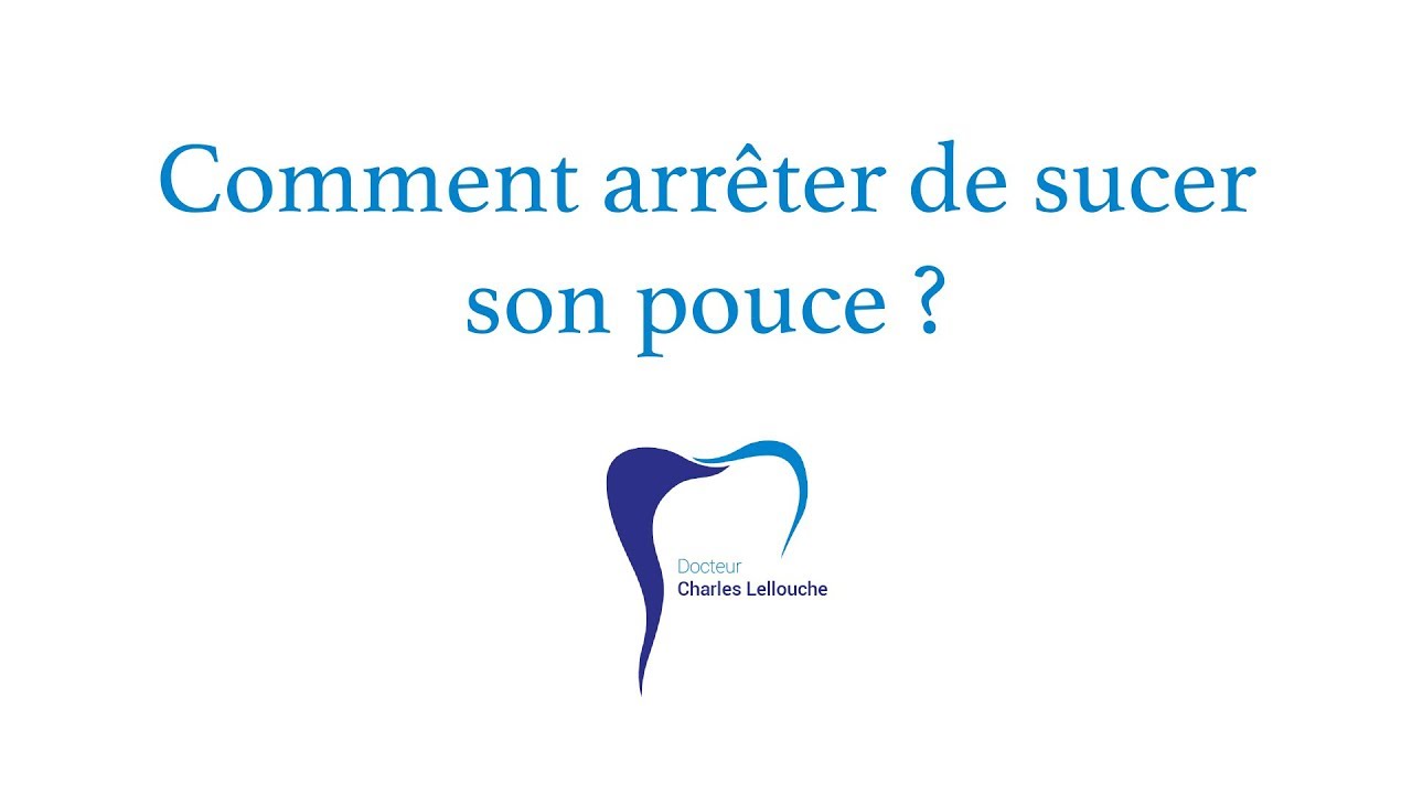 Comment arrêter de sucer son pouce ?
