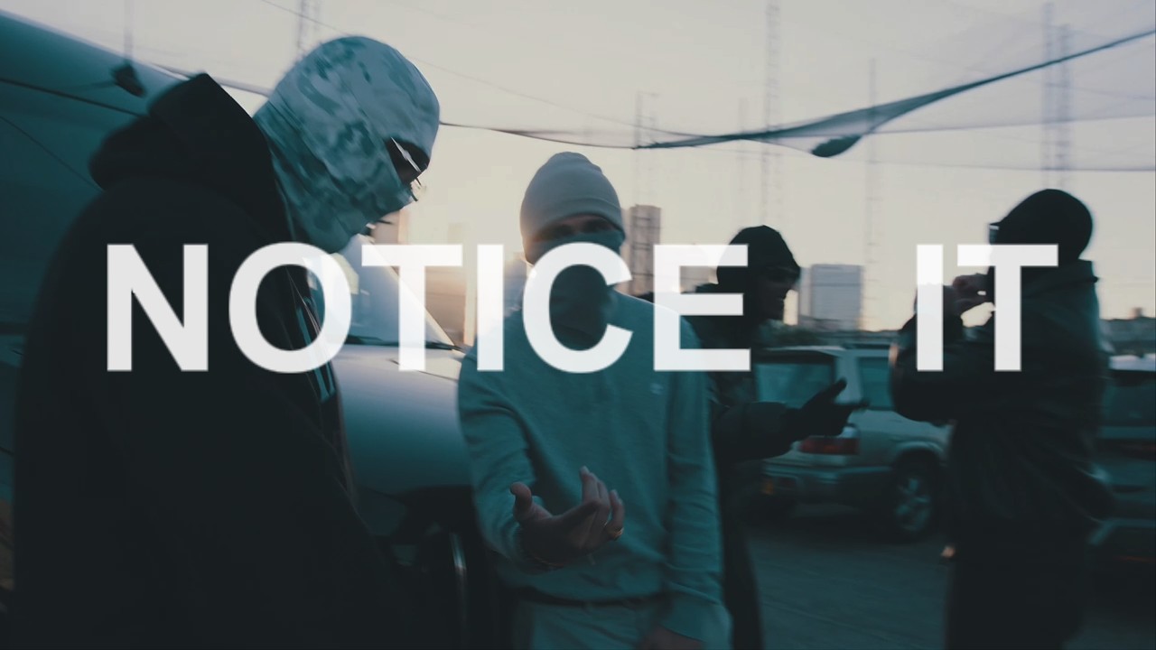 ARCHIVED - Notice It (Official Music Video)