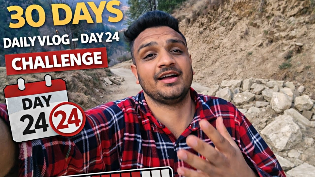 30 Din Roz Vlog Upload Challenge || Day 24 || Ya kabutar yaha par kya khata hai Bhaderwah vlog 