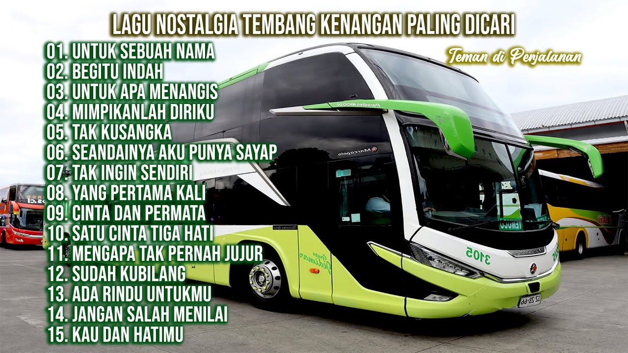 LAGU NOSTALGIA TEMBANG KENANGAN PALING POPULER - Untuk Sebuah Nama