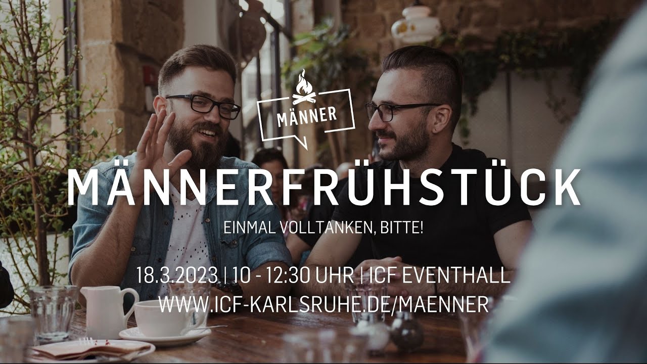 ICF M&auml;nnerfr&uuml;hst&uuml;ck I EINMAL VOLLTANKEN, BITTE I Henning Krockow