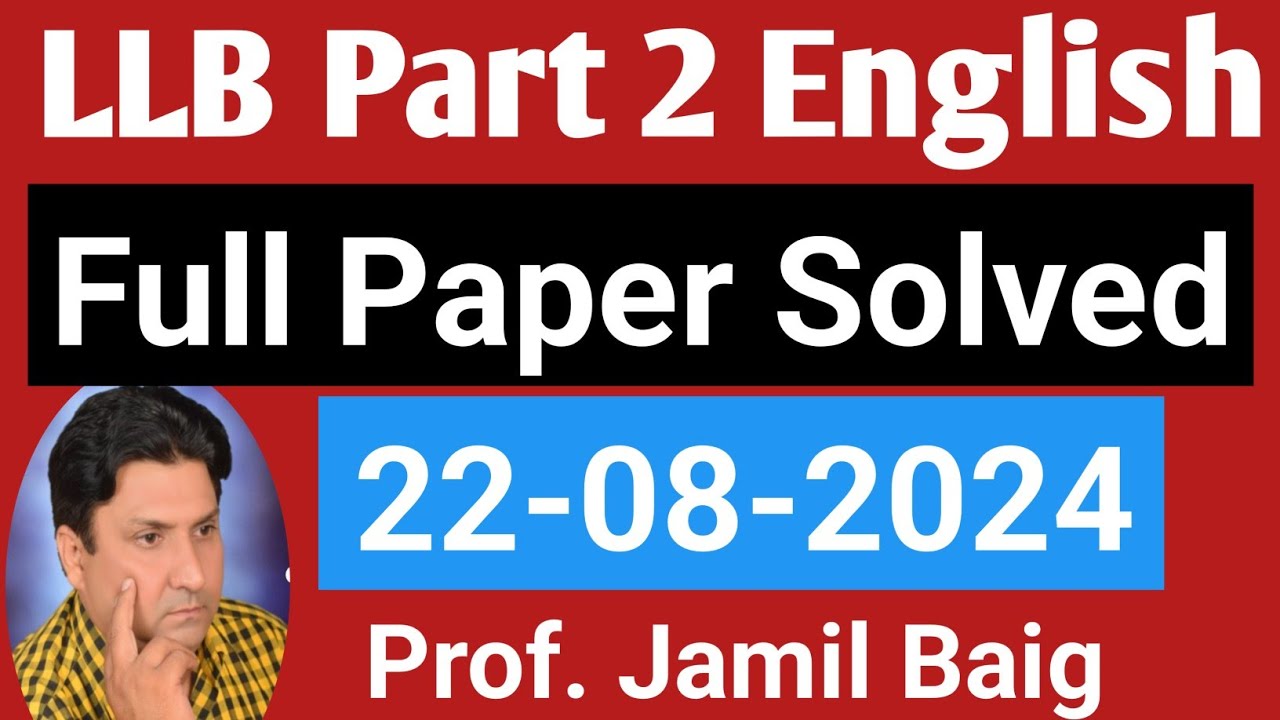 LLB Part 2 English Paper Solved Fully || Annual 2024 dated 22-08-2024|| Punjab University ||