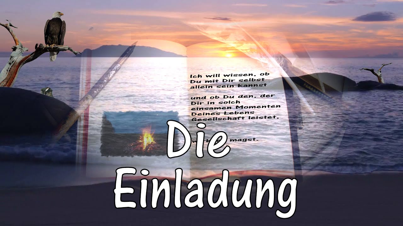 Die Einladung -mit Lauftext- Oriah Mountain Dreamer