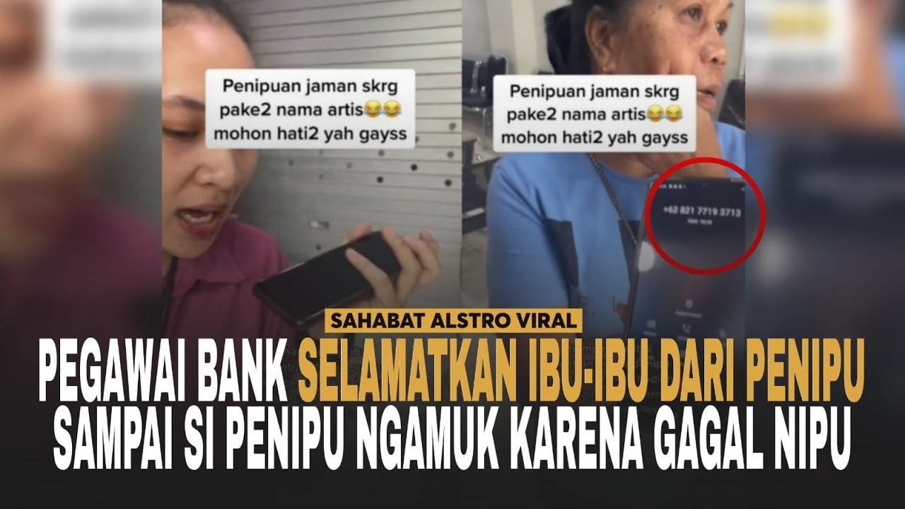 PEGAWAI BANK Selamatkan Ibu-ibu Mau Ditipu Modus Ngaku Baim Wong, Karena Gagal Si Penipu Ngamuk.