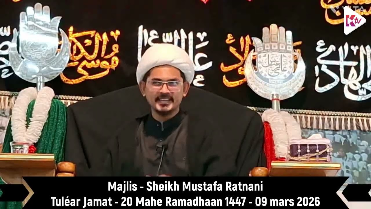 Tulear - 20Mahe Ramadhaan1447 - 090326 - Majlis Sheikh Mustafa Ratnani