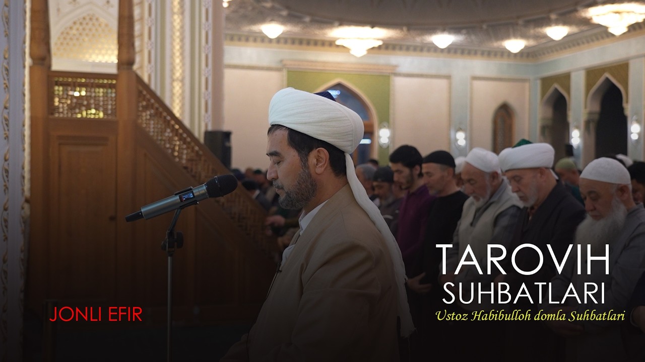 TAROVIH SUHBATLARI  26 - kun Hayo imondandir!