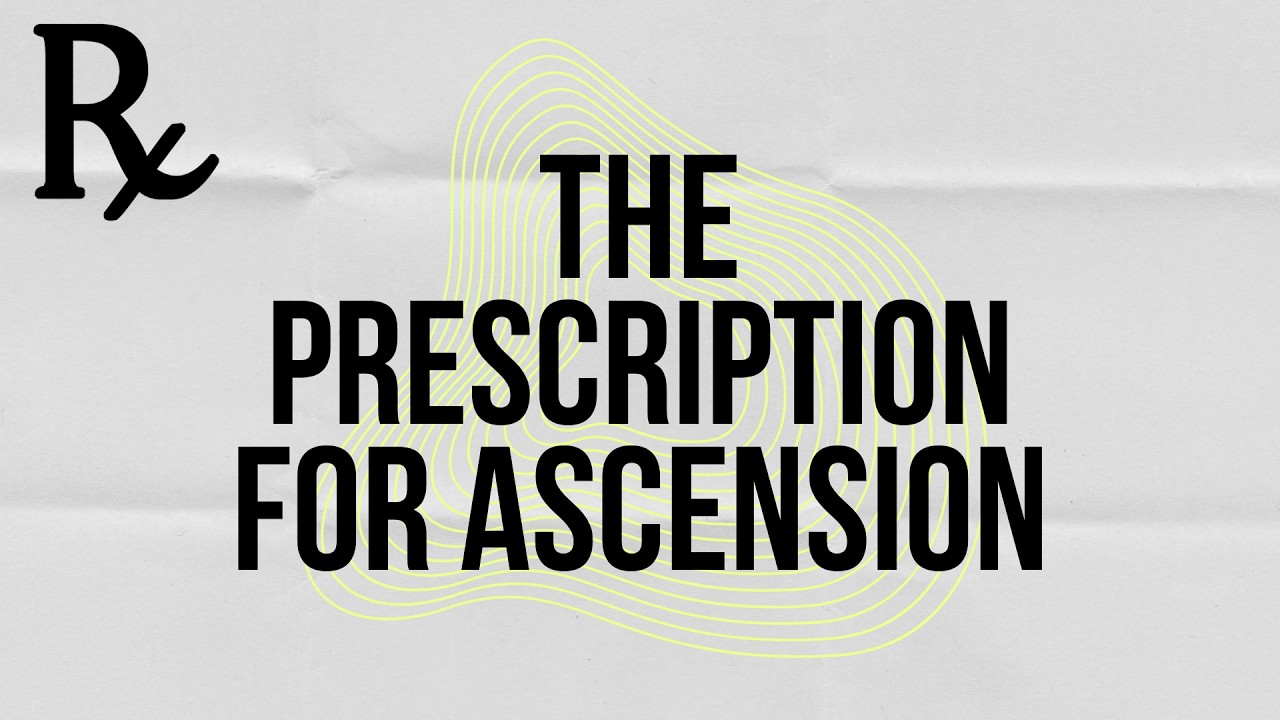 The Prescription for Ascension | Soul Restoration Ministry