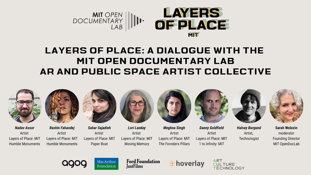 Layers of Place: MIT Symposium. A dialogue with the OpenDocLab AR and Public Space Artist Collective