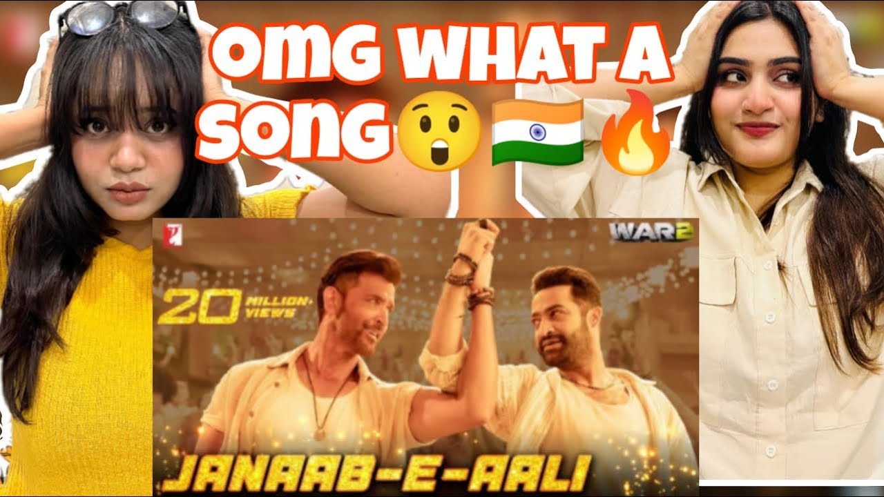 Pak Girls Reaction On War 2 Song | Janaab e Aali | Hrithik Roshan | NTR | Pritam |Sachet | SBA| 😍