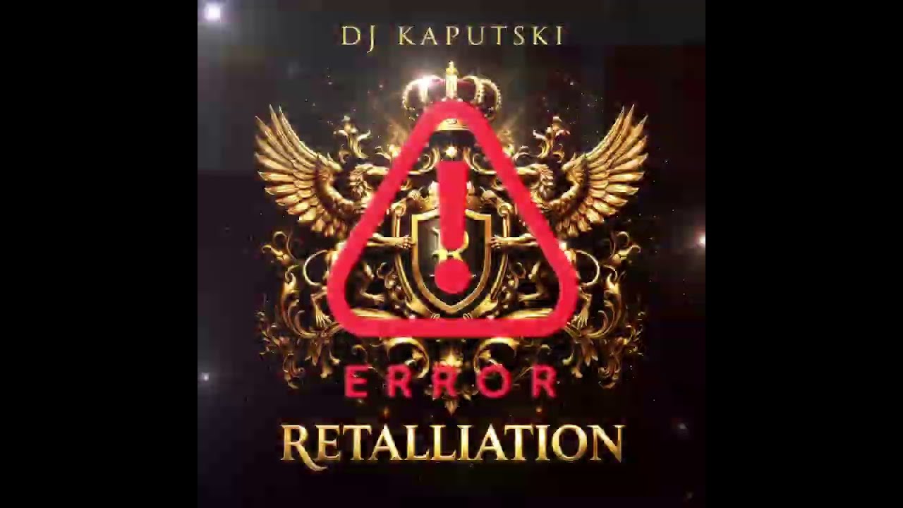 DJ Kaputski - Retalliation