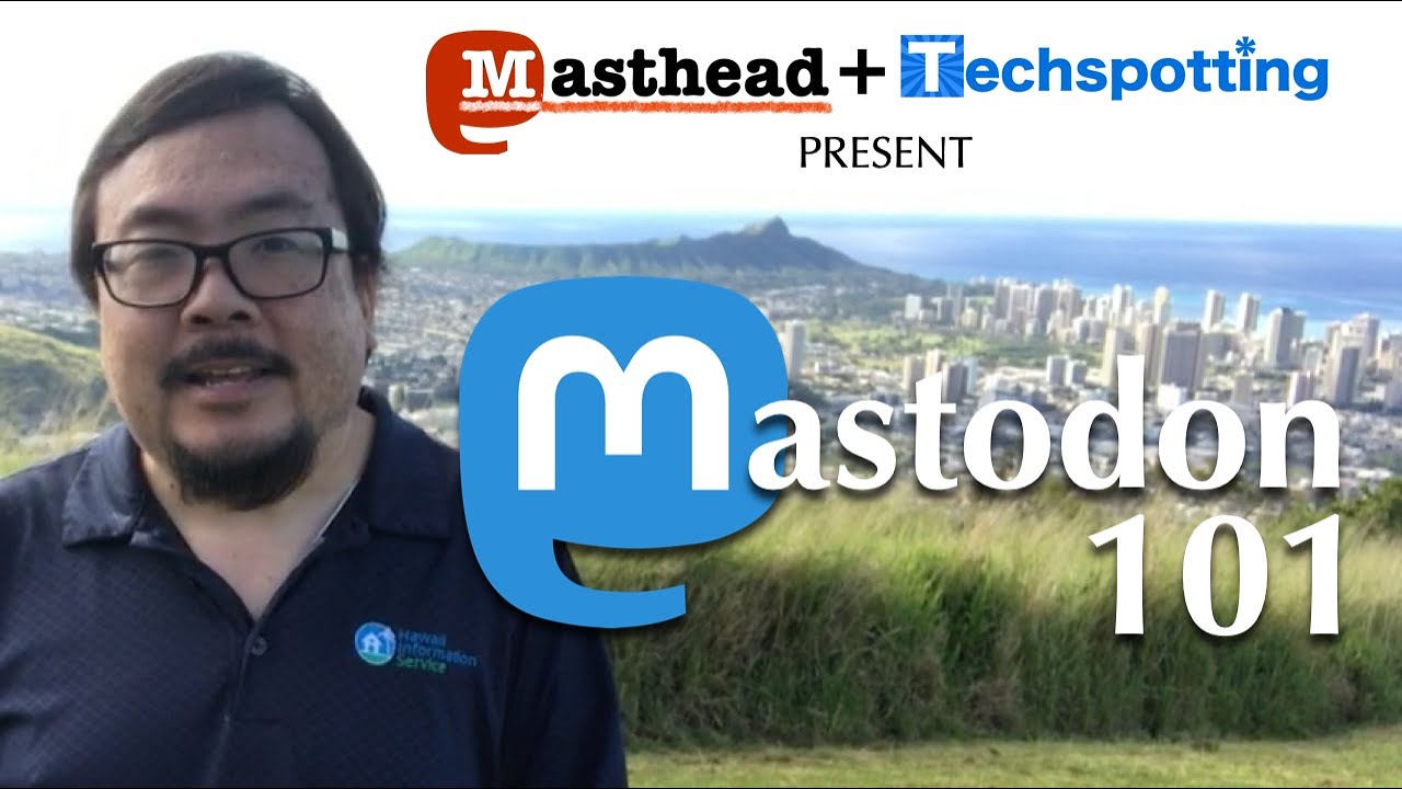 Mastodon 101