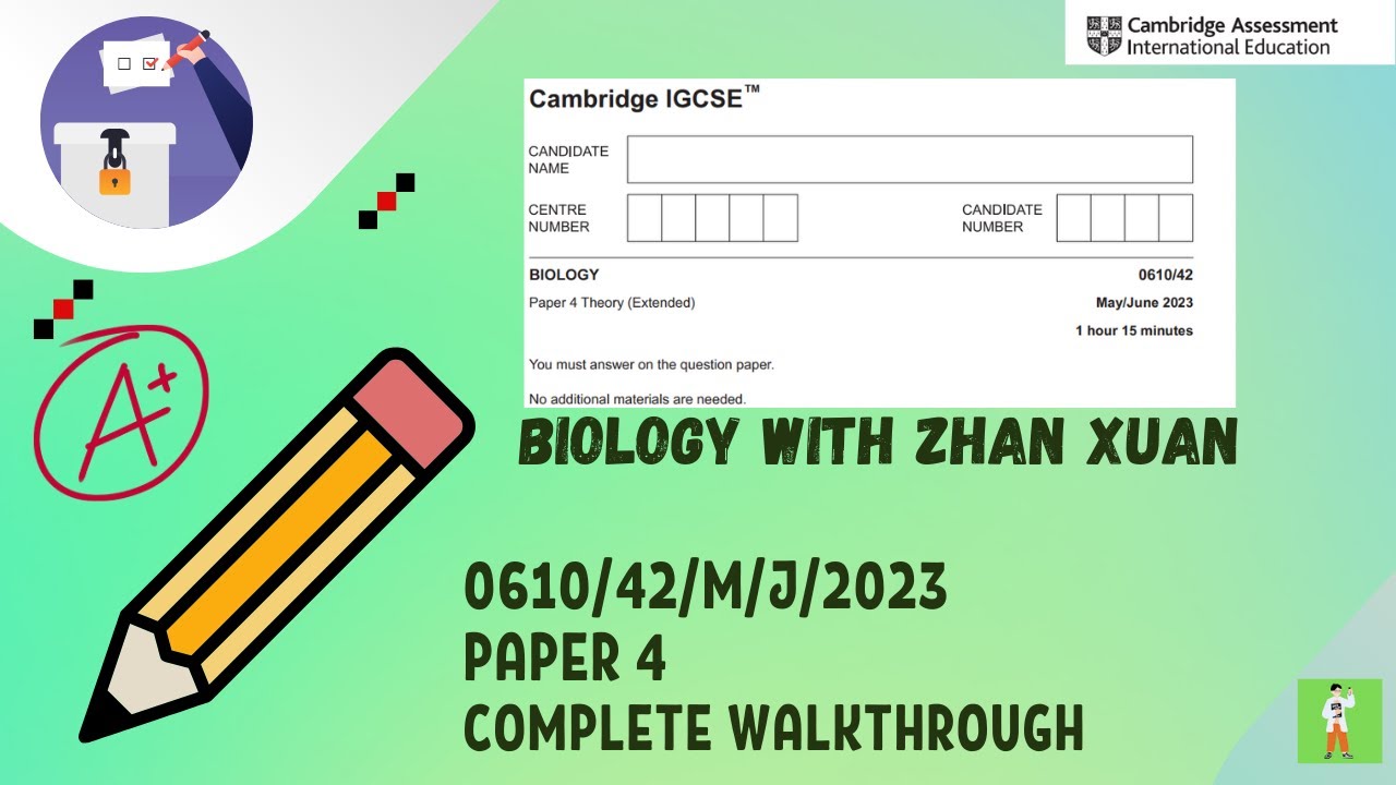 IGCSE Biology (0610) - 0610/42/M/J/23 | May/June 2023 Paper 42 (Extended)