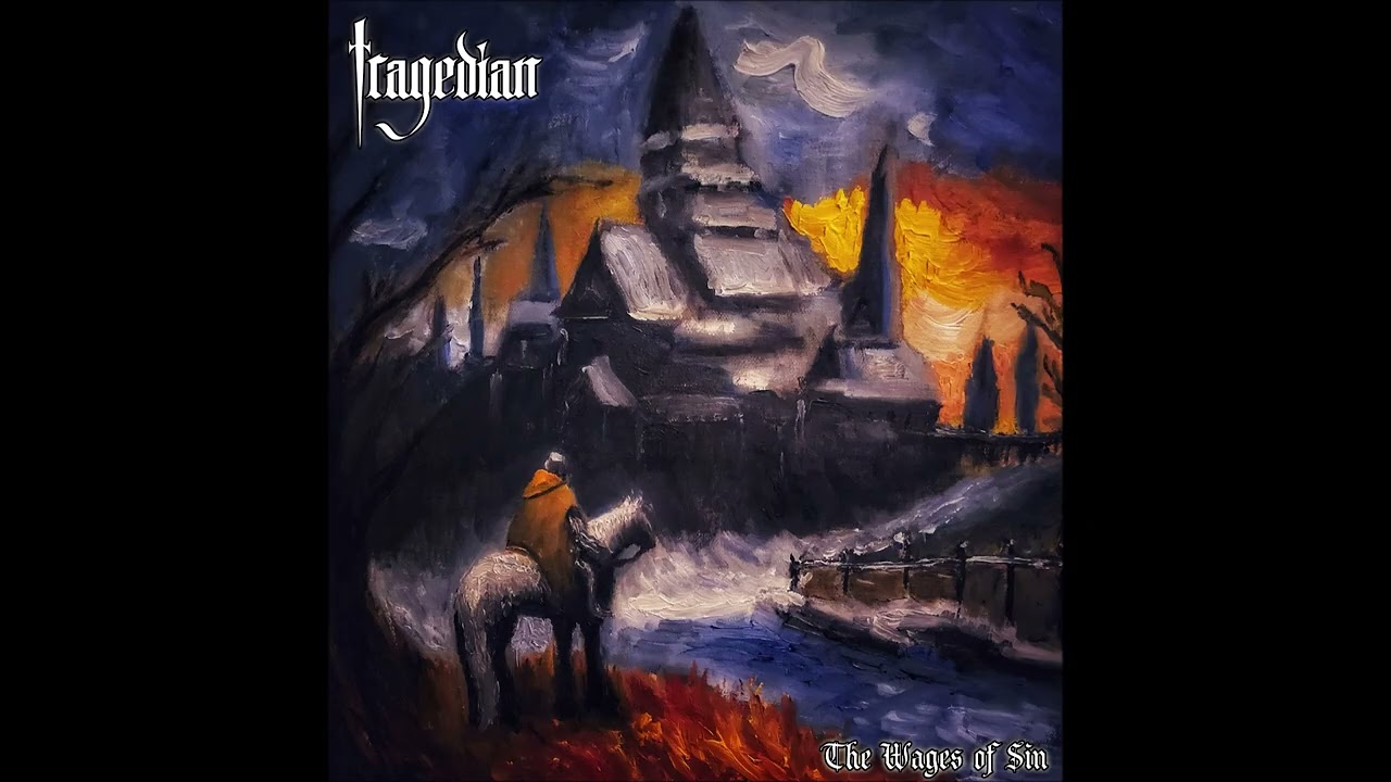 Tragedian - Darkness, Famine & Sword