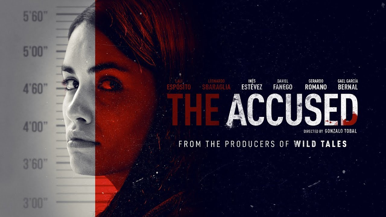 The Accused | UK Trailer | From the Producers of Wild Tales