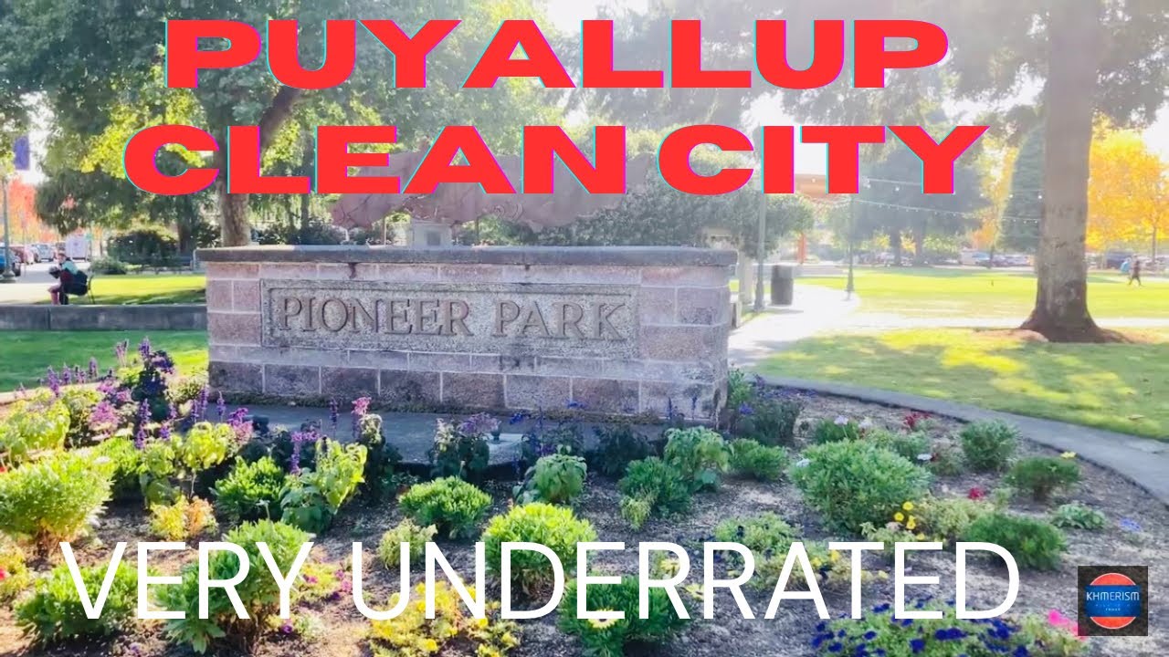 A Realistic Tour Of Downtown Puyallup W.A Very Underrated City #clean