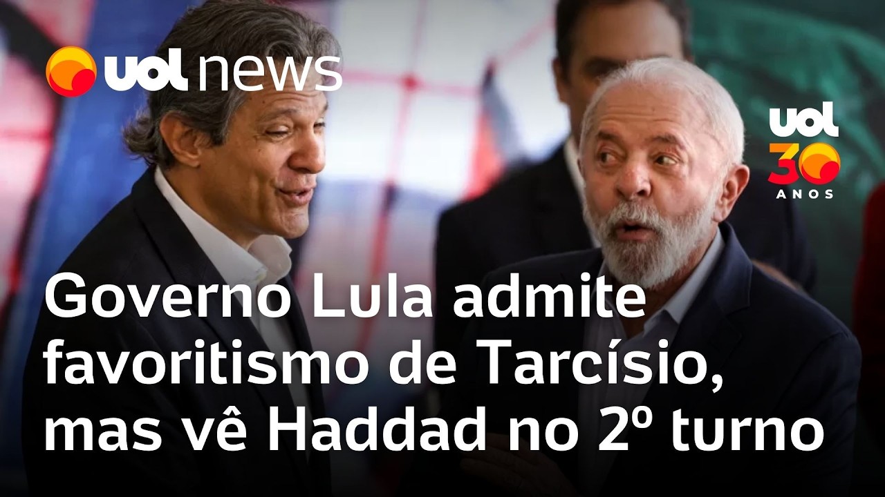 Governo Lula admite favoritismo de Tarcísio em São Paulo, mas vê Haddad no 2º turno