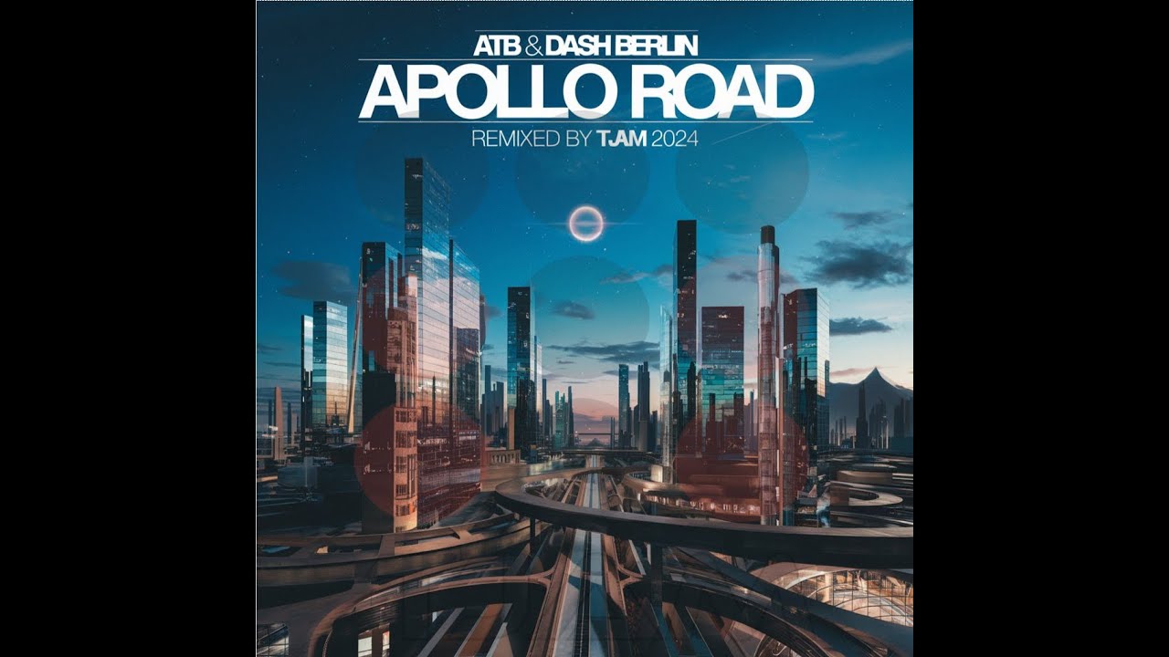 ATB & Dash Berlin - Apollo Road (tjam 2024 bootleg remix)