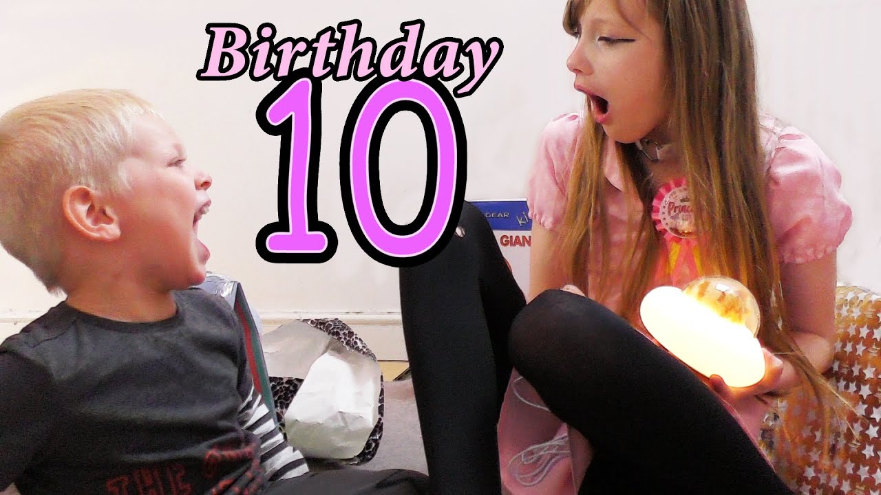 10th Birthday ...  What did I get?