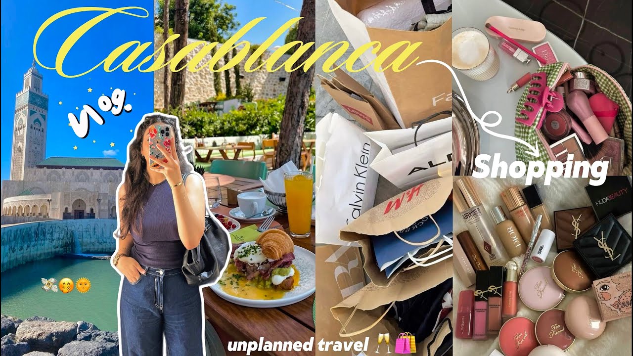 CASABLANCA VLOG 🏙️💐💸|أجيو دوزو معايا النهار فكازا🌞(going out🎀🥂,shopping🛍️💰,unboxing🧚🏻🫧..)