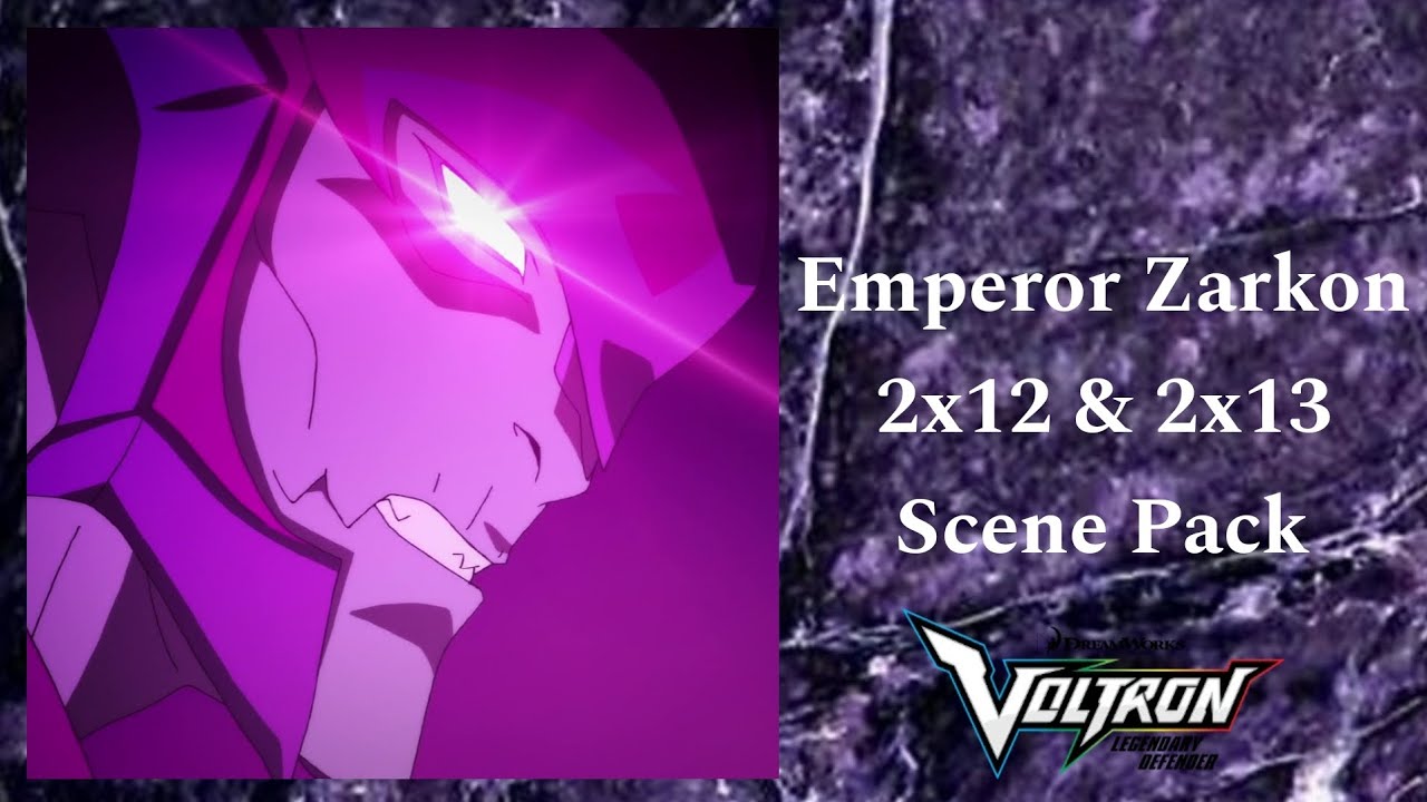 Emperor Zarkon 2x12 & 2x13 Scene Pack