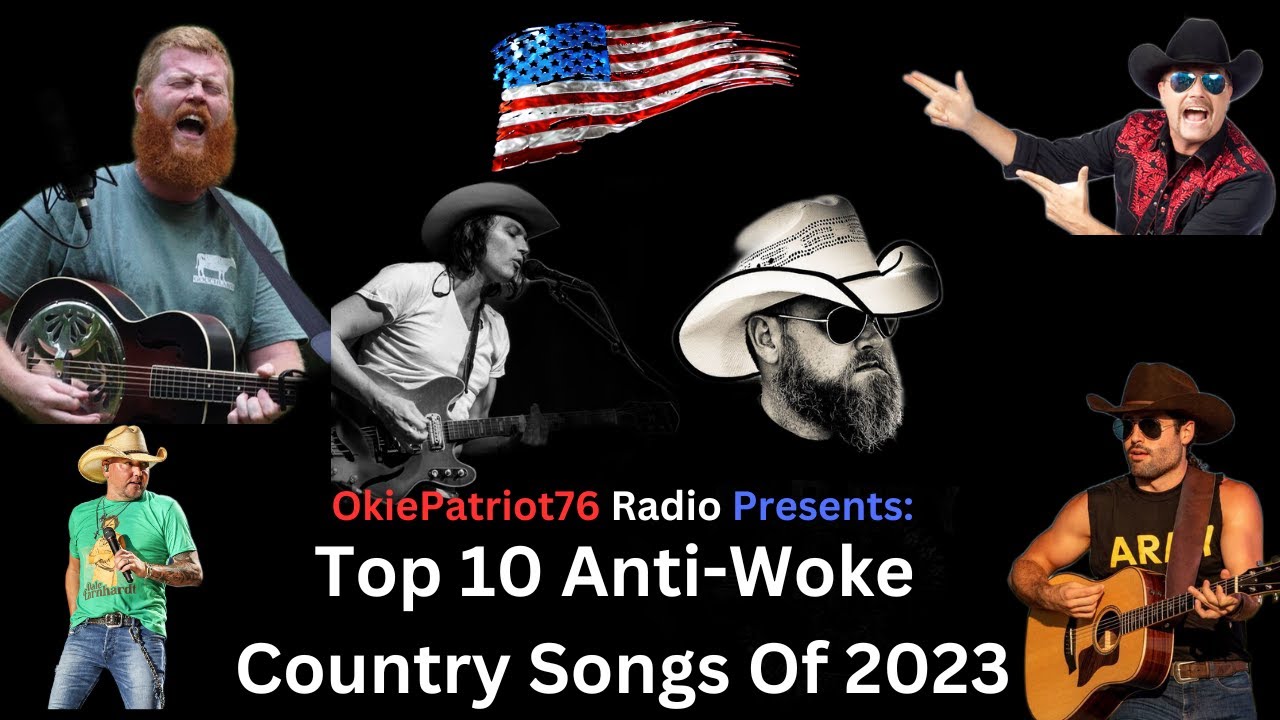 Top 10 Anti-Woke Country Songs of 2023