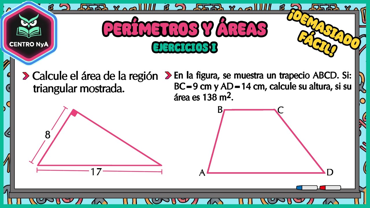 Ejercicios resueltos de Áreas y Perímetros parte I