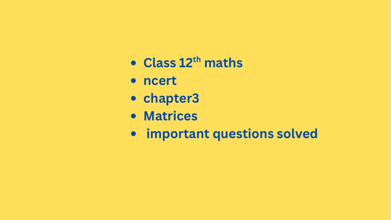 #class12 #maths #ncert #chapter3 #matrices #importantquestions solved 