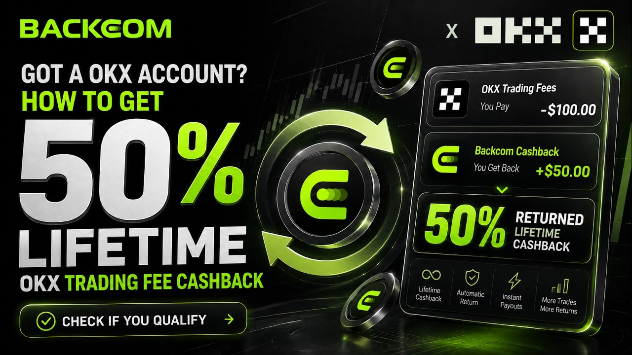 Got a OKX Account? How to Get 50% Lifetime OKX Trading Fee Cashback | OKX Rebates | Backcom.io