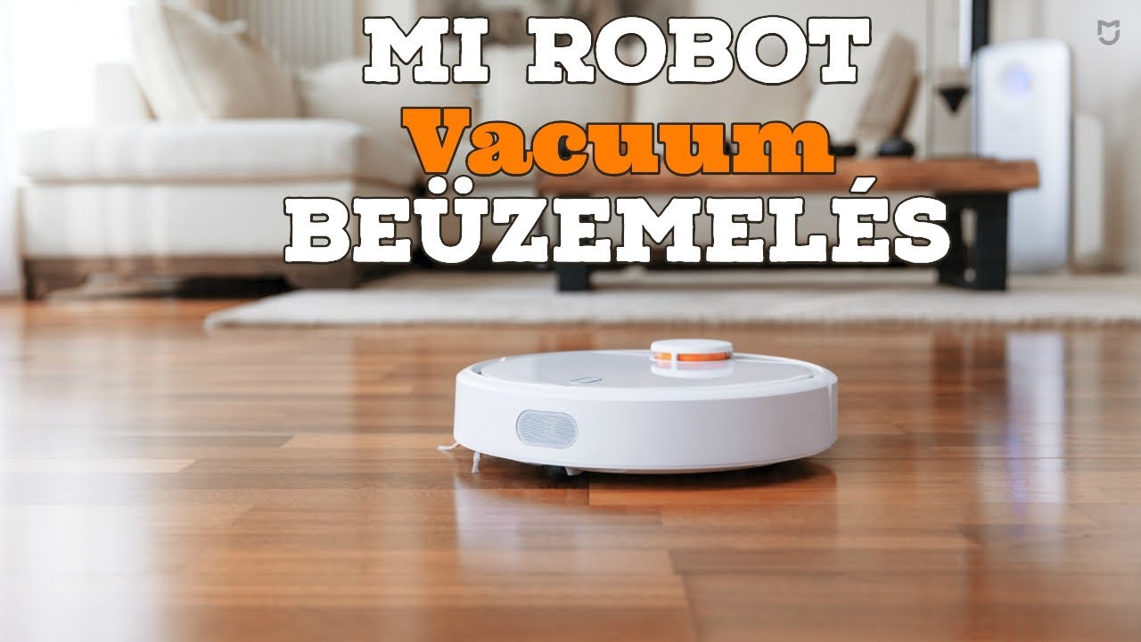 Mi Robot Vacuum kicsomagolás és beüzemelés