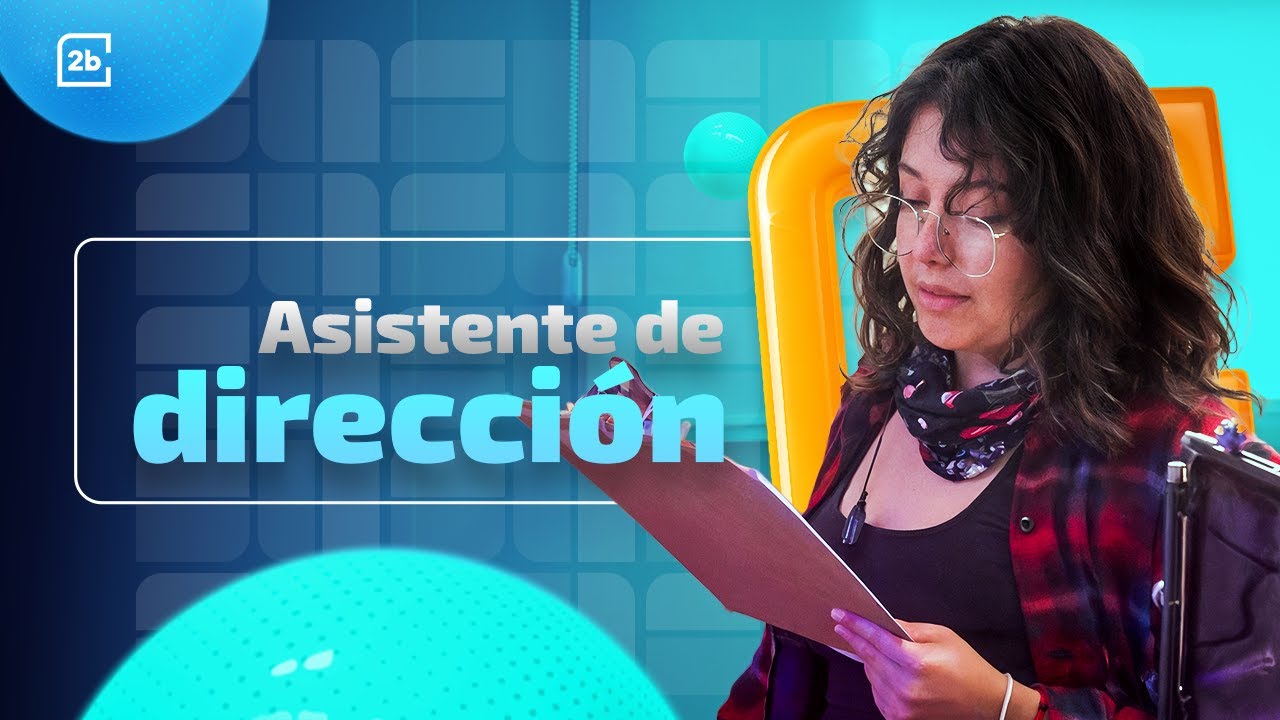 El Rol de una Asistente De Direcci&oacute;n | 2bLatam
