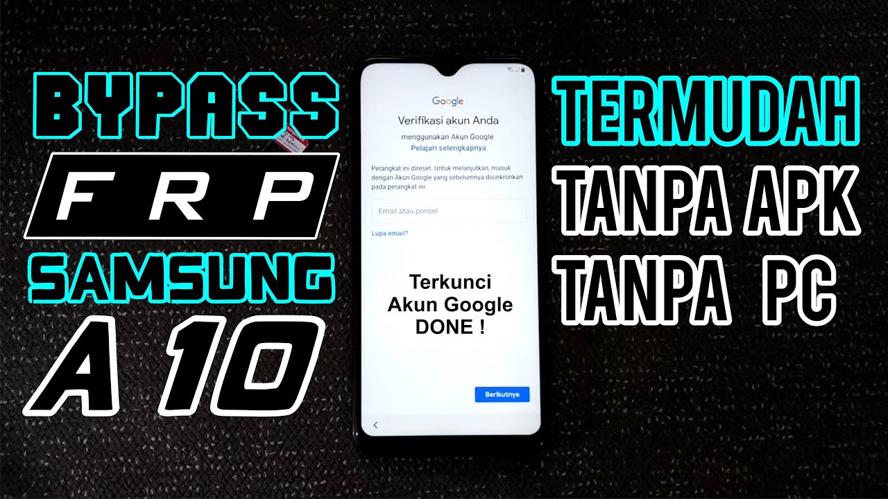 TERMUDAH  !  Cara Bypass FRP (Terkunci Akun Google) Samsung A10 | ANDROID 9 | 2020