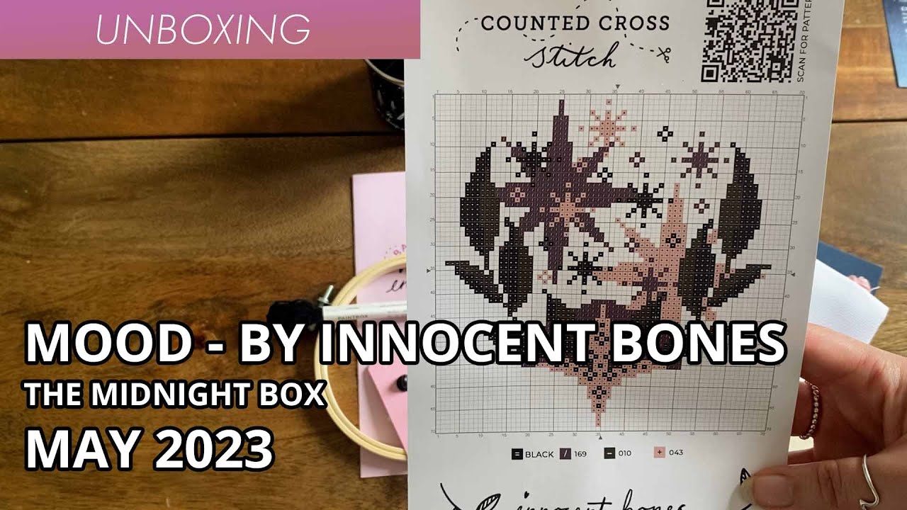 MOOD By Innocent Bones - Cross Stitch Subscription Unboxing - The Midnight Box - May 2023