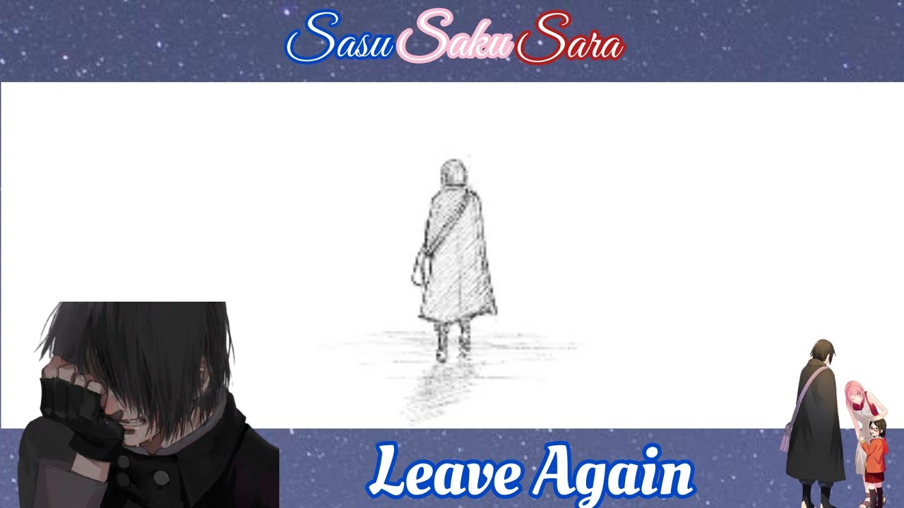 Leave Again - SasuSaku Doujinshi
