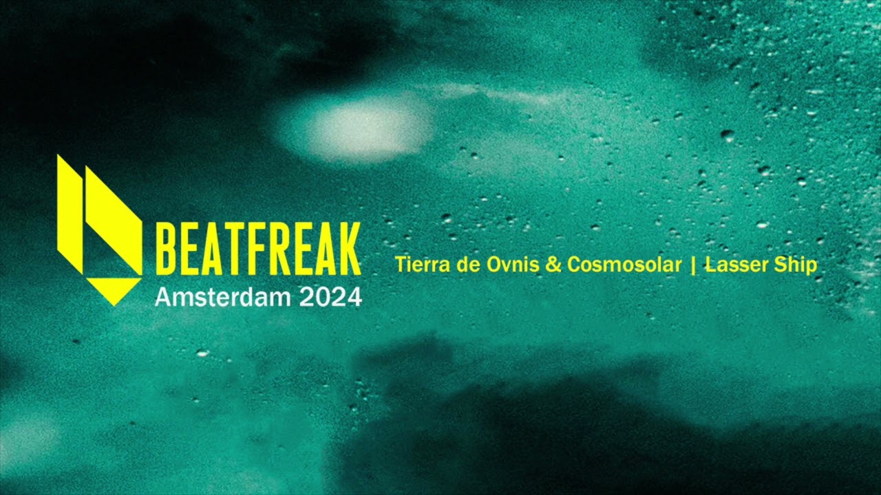 Tierra de Ovnis & Cosmosolar  - Lasser Ship [Beatfreak]