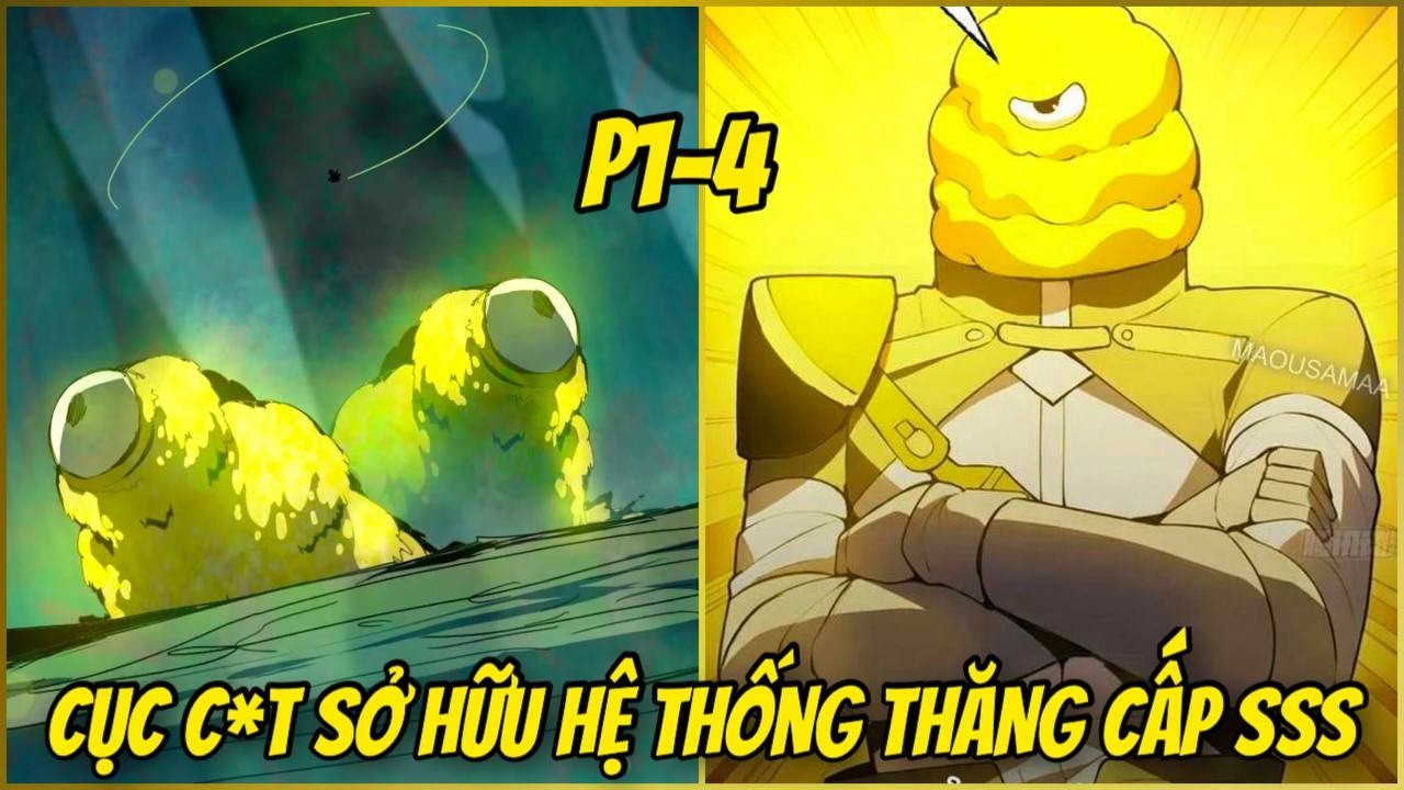 CỤC KÍT SỞ HỮU HỆ THỐNG TIẾN HÓA. TA THỨC TỈNH VÔ SỐ KỸ NĂNG THĂNG CẤP SSS | REVIEW TRUYỆN
