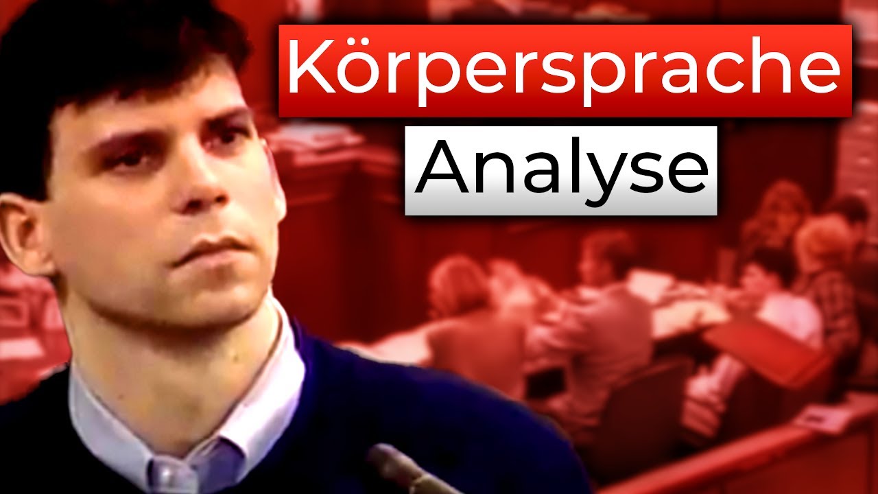 Menendez Brüder Körpersprache Analyse
