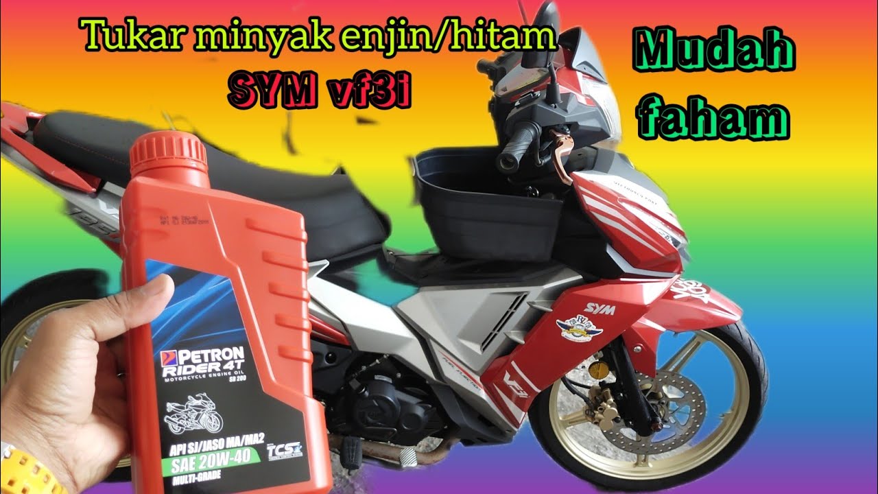 SYM VF3i 185- Cara mudah Tukar minyak hitam