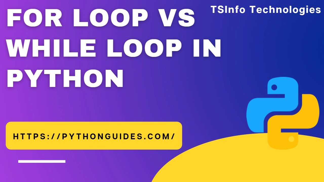 Difference between for loop vs while loop in Python | For Loop vs While Loop in Python