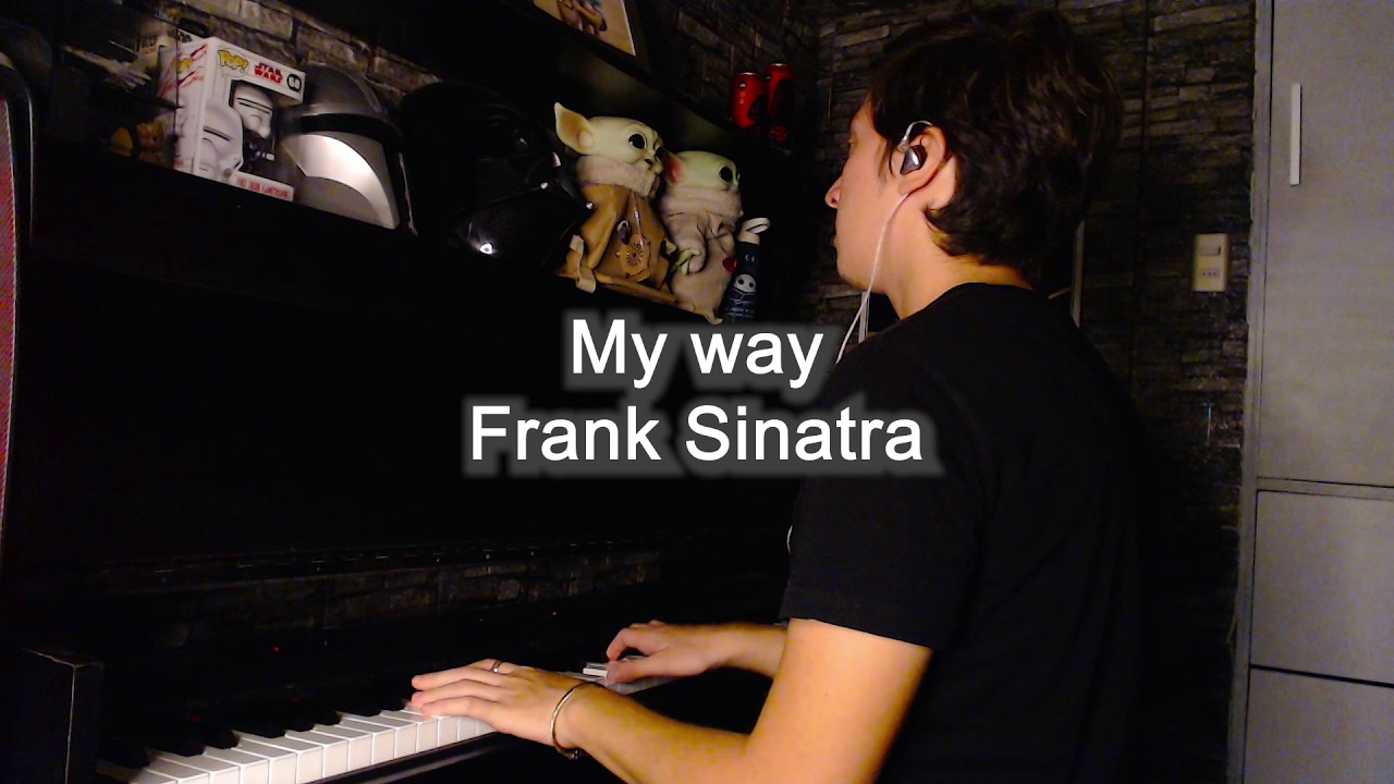 My way - Frank Sinatra (Piano Cover)