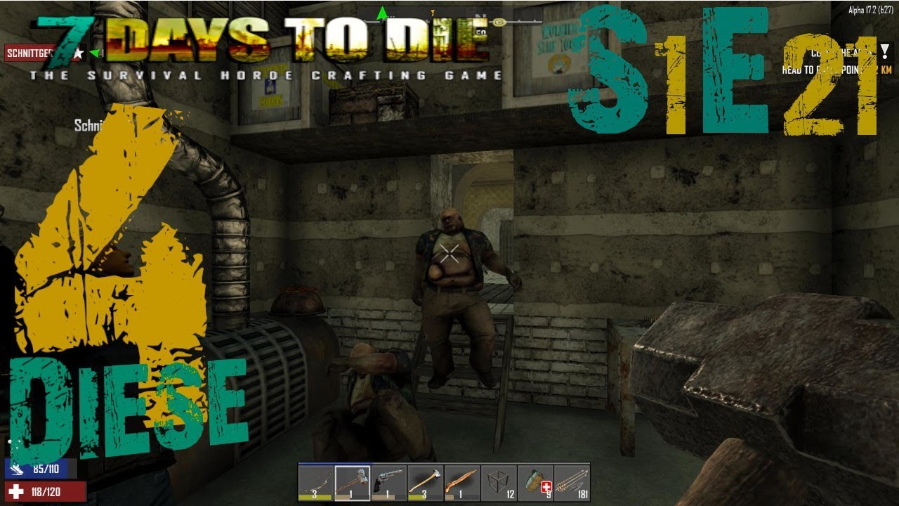 7 Days to die A17 deutsch S1#21 | Loot-Jackpott | Lets Play | Diese 4